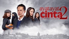 AYAT-AYAT CINTA 2 (2017)