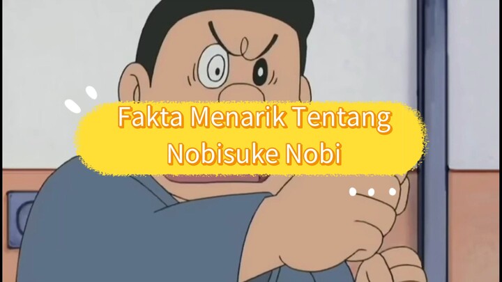 Fakta menarik tentang Nobisuke Nobi|Animasi Doraemon|Ayah Nobita