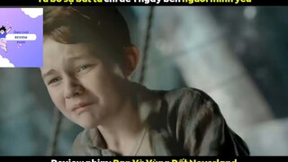 Pan và vùng đất (p1) #phimhuyenbi