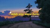 Neck Deep - Wish You Were Here (Alphasvara Lo-Fi Remix)