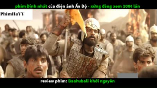 Sử thi Baahubali khởi nguyên 5 #phimando