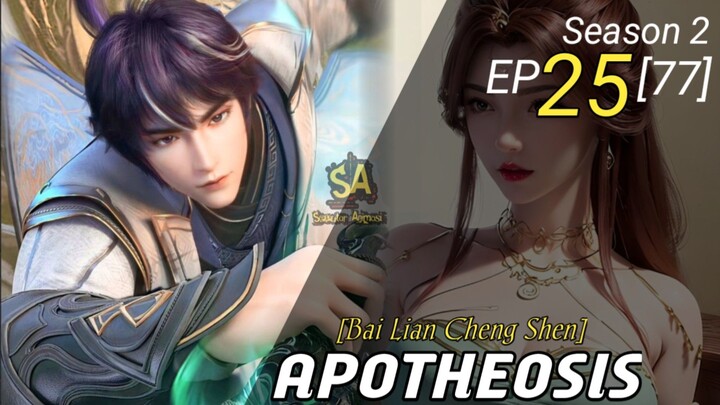 Apotheosis (S2)  Eps 77