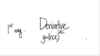 1st/2 ways: derivative y=(ln(x))^x