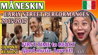 MÅNESKIN - EARLY STREET PERFORMANCE 2015-2017 || FILIPINA FIRST TIME TO REACT