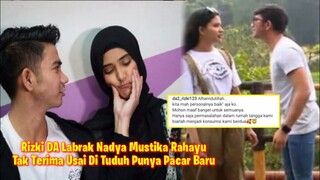 BREAKING NEWS! Rizki DA Labrak Nadya Mustika, Tak Terima Usai Di Sindir Punya Pacar Baru