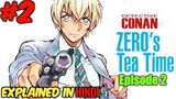 Detective Conan Zero's Tea Time Episode 2 Explained in Hindi Anime in Hindi Anime Explained
