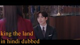 king the land season1 episode 9 in Hindi dubbed.