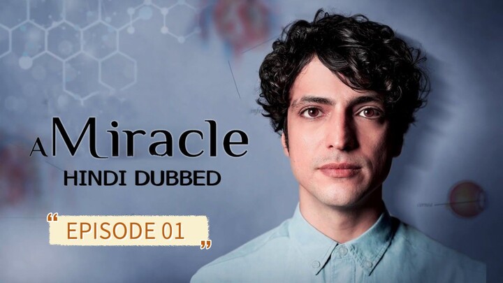 A Miracle (Miracle Doctor) S01E01