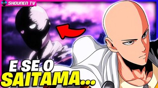 COMO TERIA SIDO A GUERRA SEM O SAITAMA? | One punch man