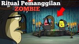 Ritual Pemanggilan Zombie SpongeBob Dan Patrick ! Cerita Kartun SpongeBob