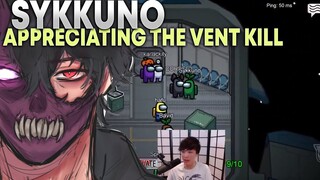 SYKKUNO APPRECIATES THE VENT KILL OF CORPSE