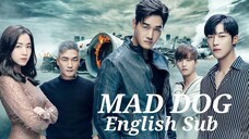 MAD DOG ENGLISH SUB EPISODE 1