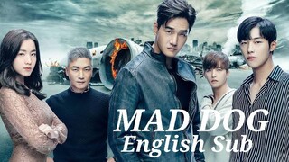 MAD DOG ENGLISH SUB EPISODE 10