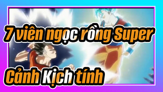 [7 viên ngọc rồng Super/AMV] Cảnh Kịch tính