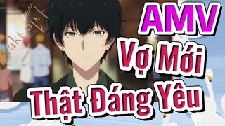 [Takt Op. Destiny] AMV | Vợ Mới Thật Đáng Yêu