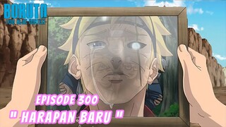 BORUTO MARAH AKAN HARAPAN BARU - Boruto Two Blue Vortex Part 240