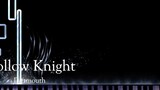 Hollow Knight | เม้าท์
