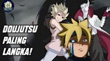 INILAH 6 DOUJUTSU PALING LANGKA DI BORUTO!!!