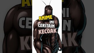 Kecoak tapi dilatih Hanma Yujiro #anime #animeindo