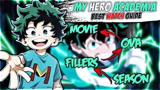 How to Watch My Hero Academia IN Right Order | MHA Watch GUIDE | HINDI