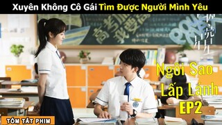 [Review Phim] Vạn Sâm - Lâm Bắc Tinh Cùng Đi Ngắm Pháo Hoa Ước Nguyện | Ngôi Sao Lấp Lánh Phần 2