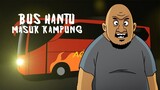 Bus Hantu Masuk Kampung - Kartun Horor Lucu