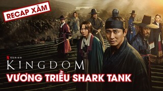 Recap Xàm #84: Vương Triều Shark Sống