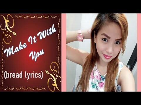 Make it with you ❤️❤️❤️( Lyrics)