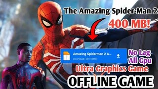 The Amazing Spider-Man 2 🔥🔥 Mobile Ultra Graphics