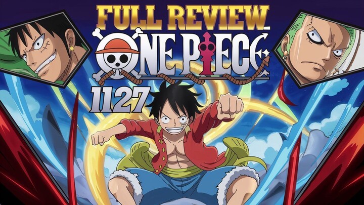 Full Review One Piece Chapter 1127 - 12 Moment Penting yang kamu harus tahu