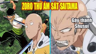 ANIME ĐA VŨ TRỤ CHẾ THẬP CẨM p1- Zoro thử ám sát Saitama