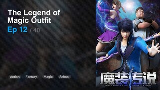 The Legend of Magic Outfit 12 Subtitle Indonesia