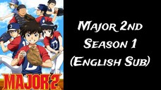 Major 2nd - Season 1 Episode 2 - BiliBili