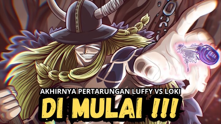 Luffy Mengamuk , Pertarungan Loki Vs Luffy Terjadi (One Piece Chapter 1131)