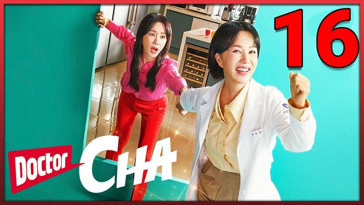 DOCTOR CHA: Episode 16 | English Sub