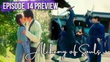 [ENG] Alchemy of Souls Ep 14 Preview | Jang Uk and Mu Deok 's First Kis | Battle Between Friends