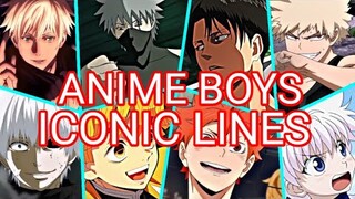 Anime Boys Iconic Lines | Part 1 (Anime Characters Iconic Lines)