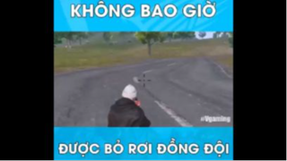 Không Bao Giờ Được Rời Bỏ Đồng Đội