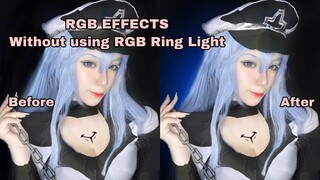 RGB Effects Without Using RGB Ring Light For Cosplay and ETC  ( Cosplay tutorial  )