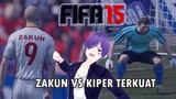 [ Ini Klip ] Fifa 15 : Zakun Vs Kiper Terkuat