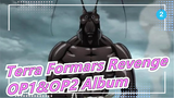 「Terra Formars Revenge」OP1&OP2 Album_A2