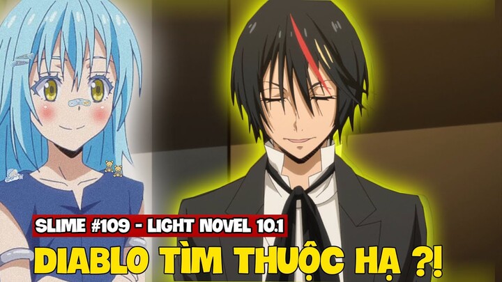 Diablo Tìm Thuộc Hạ - Toàn Cảnh Các Thế Lực #109 | Light Novel Slime Chuyển Sinh 10.1