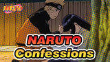 NARUTO|Confessions——Guardianship and Confession