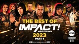 [IMPACT! Wrestling] IMPACT! #1013 THE BEST OF IMPACT! WRESTLING 2023 - PART 1  | December 21, 2023
