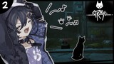 【Stray：2】猫になるやつ【奏手イヅル/ホロスターズ】