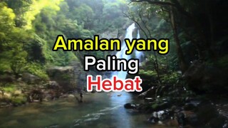 Amalan yang paling hebat