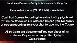 Eno Eka course - Buisness Analysis Accelerator Program download