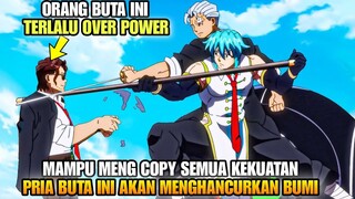 TERLALU OVER POWER😎‼️SEMUA KEKUATAN BISA DIA TIRU DALAM SEKALI LIHAT TANPA TERKECUALI‼️