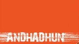ANDHADHUN (2018 ) Subtitle Indonesia |Threiller, Crime, Comedy | Ayushmann Khurrana