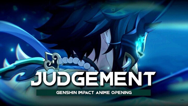 Genshin Impact Anime Opening【Judgement - ASH DA HERO】| Blue Lock Opening 2 "Xiao"